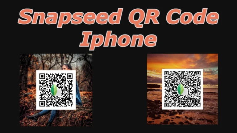 Snapseed QR Code Iphone